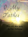 O My Father Sheet Music