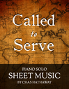 Called To Serve Sheet Music