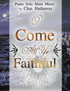O Come All Ye Faithful Sheet Music