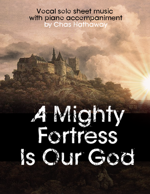 A Mighty Fortress Is Our God Sheet Music
